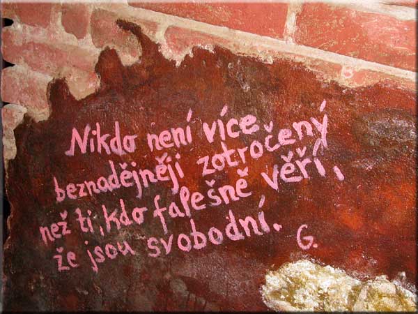 Nikdo není více zotročený než ti, kdo falešně věří, že jsou svobodní.